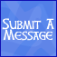 Submit your message